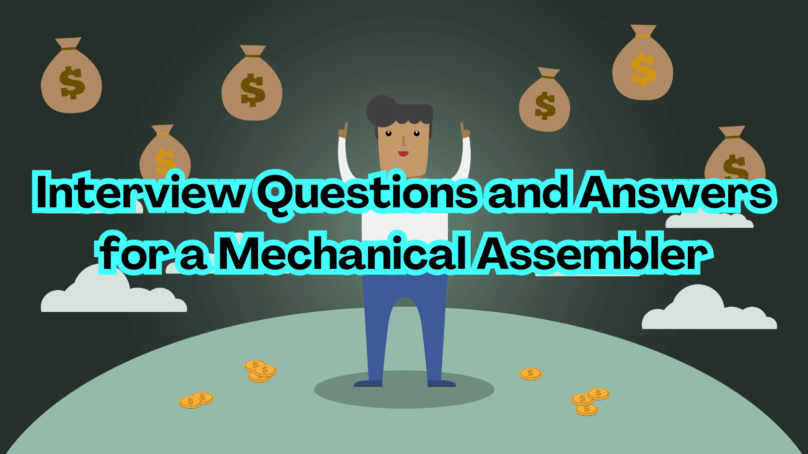 Interview Questions and Answers for a Mechanical Assembler