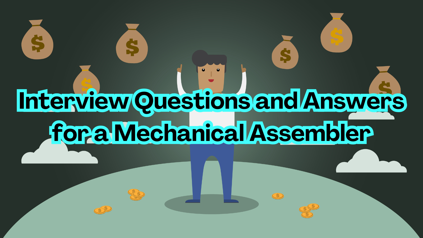 Interview Questions and Answers for a Mechanical Assembler